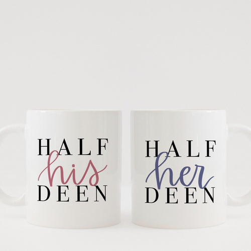 Half His / Her Deen Mugs - HIBA Gifting