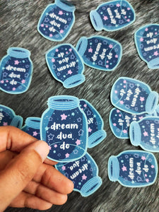 Dream Dua Do Jar Vinyl Die-Cut Stickers - Pack of 5